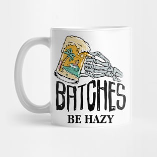 Batches be Hazy Beer Skeleton Mug